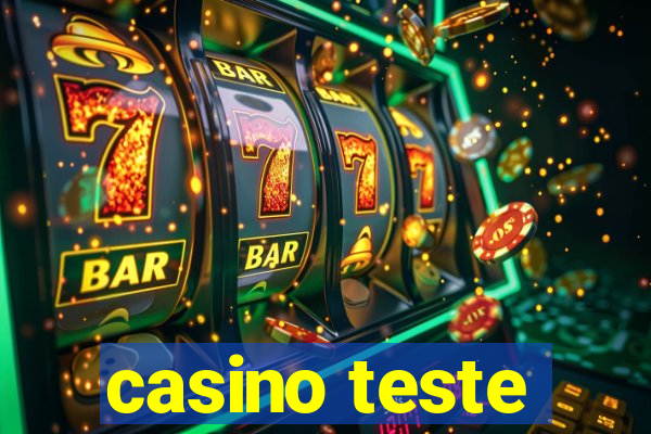 casino teste