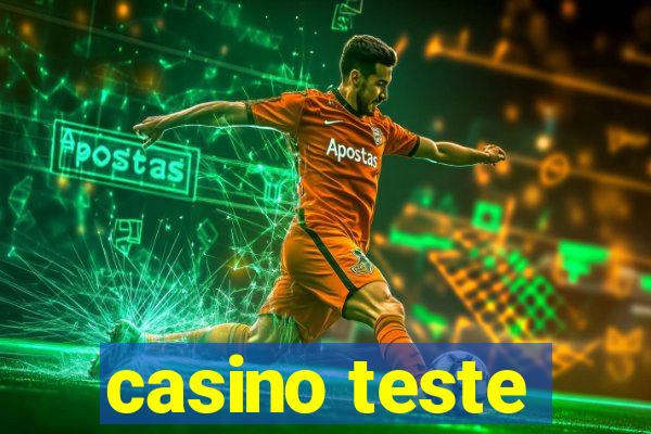 casino teste