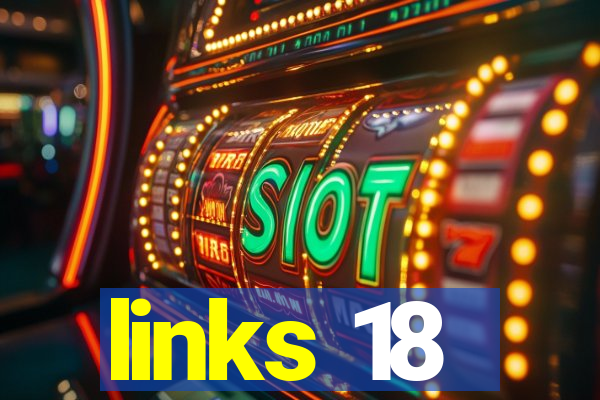 links 18