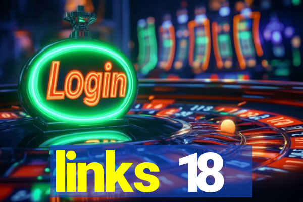 links 18