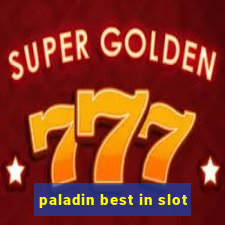 paladin best in slot