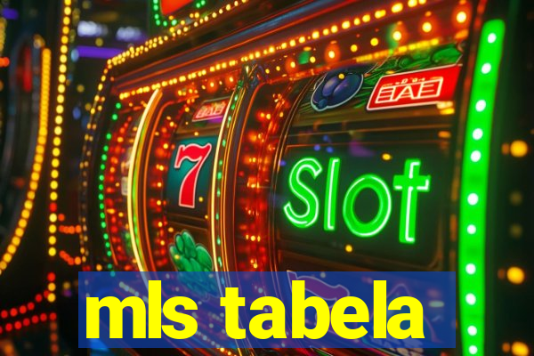 mls tabela