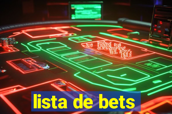 lista de bets