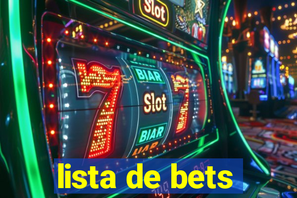 lista de bets