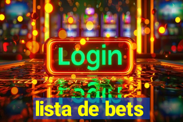 lista de bets