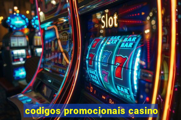 codigos promocionais casino