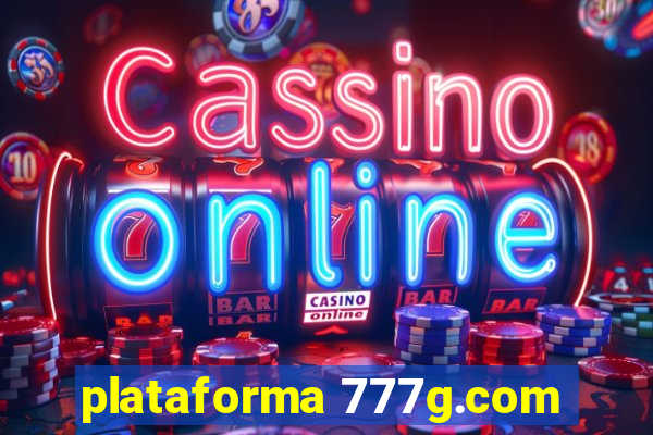 plataforma 777g.com