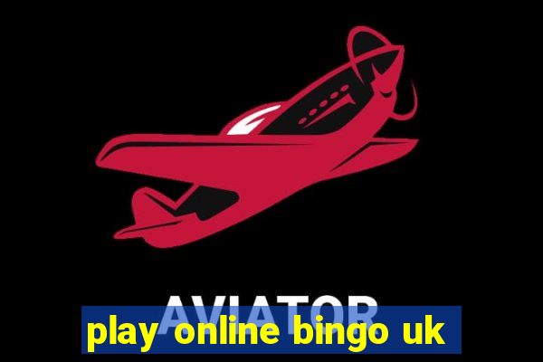 play online bingo uk