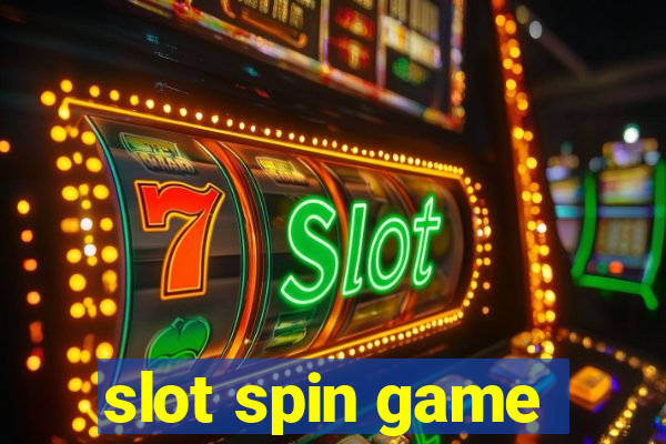 slot spin game