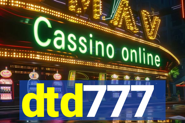 dtd777