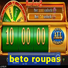 beto roupas