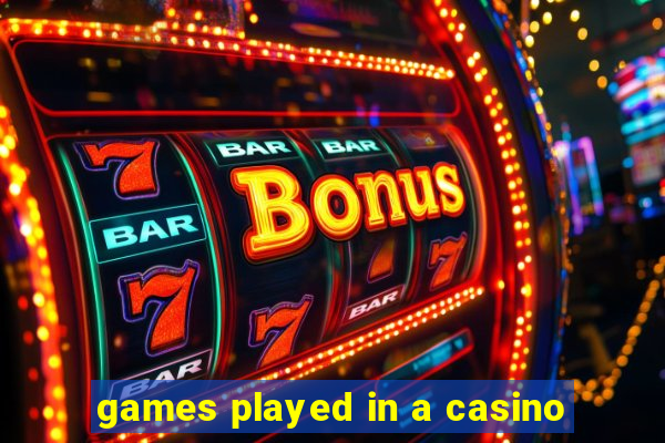 games played in a casino