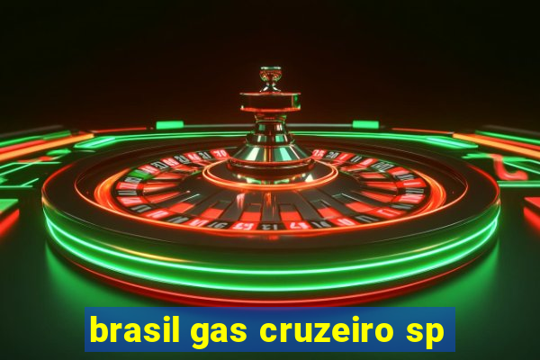 brasil gas cruzeiro sp