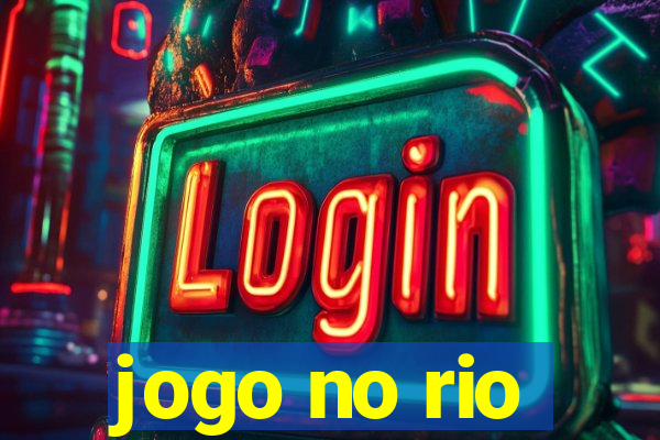 jogo no rio