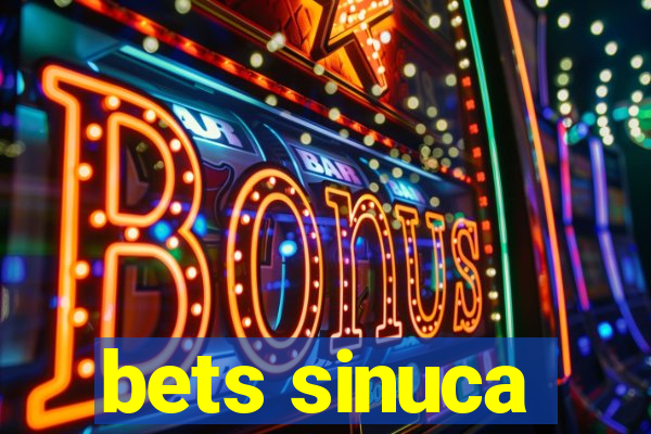 bets sinuca