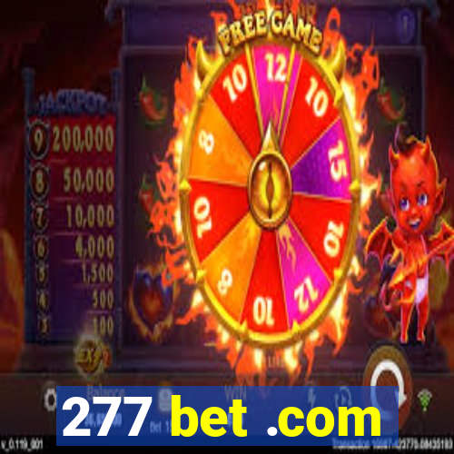 277 bet .com