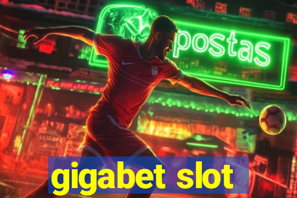 gigabet slot