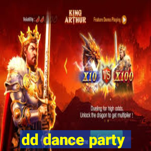 dd dance party