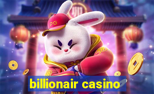 billionair casino