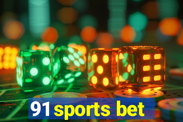 91 sports bet