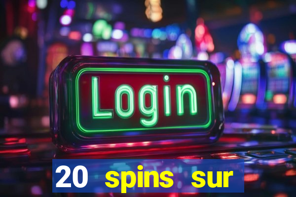 20 spins sur casino extra