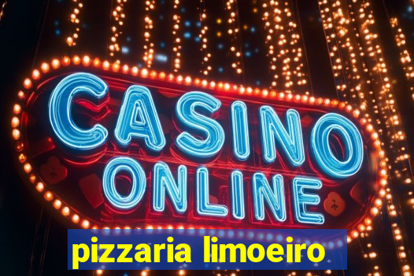 pizzaria limoeiro