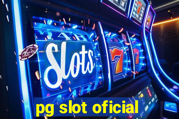 pg slot oficial