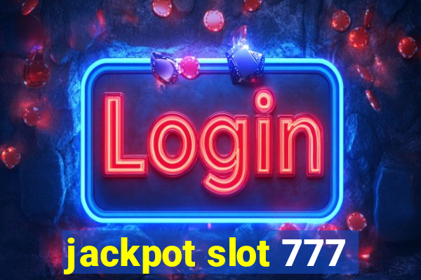 jackpot slot 777