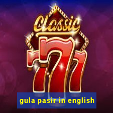 gula pasir in english