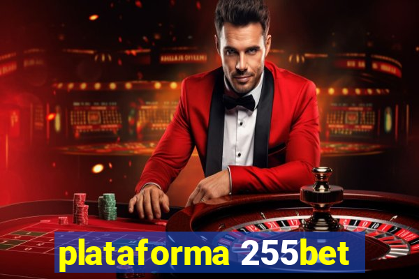 plataforma 255bet