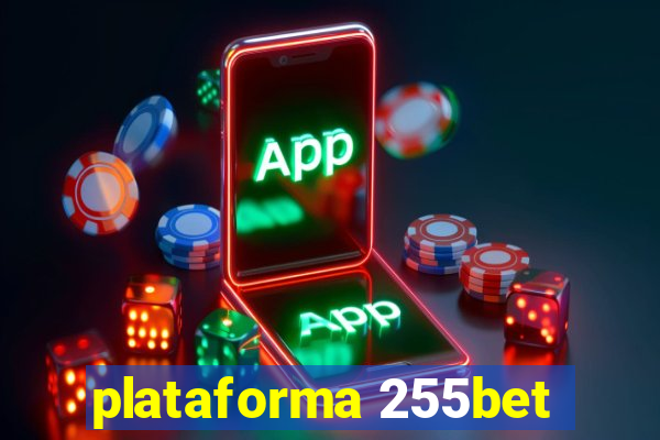 plataforma 255bet