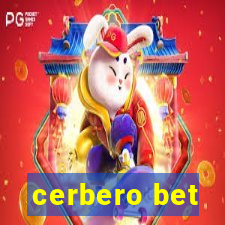 cerbero bet