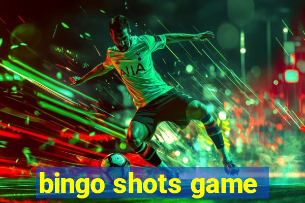 bingo shots game