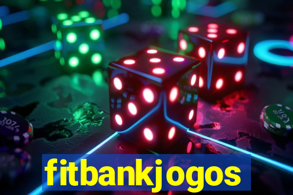 fitbankjogos