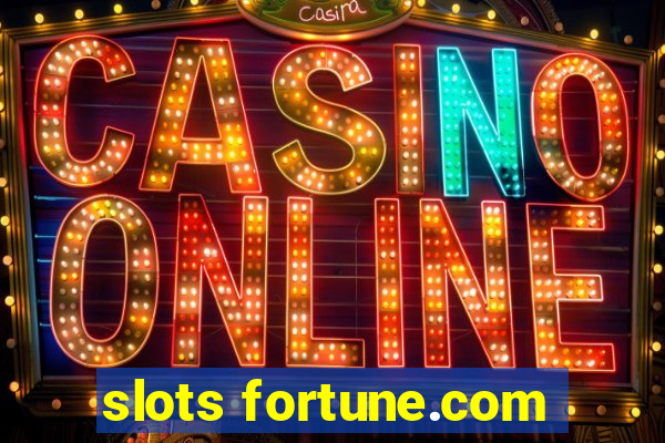 slots fortune.com