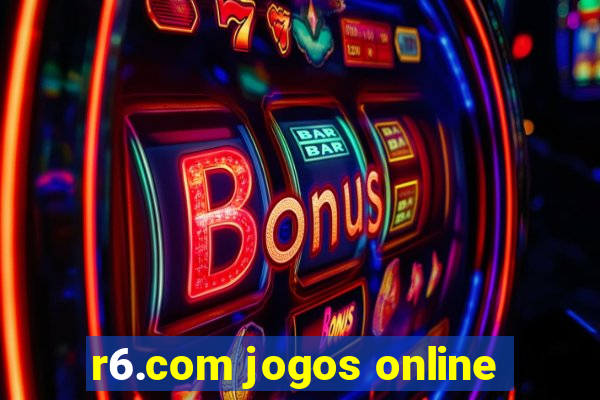 r6.com jogos online