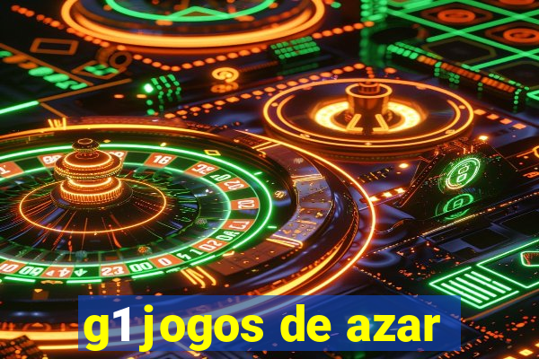 g1 jogos de azar