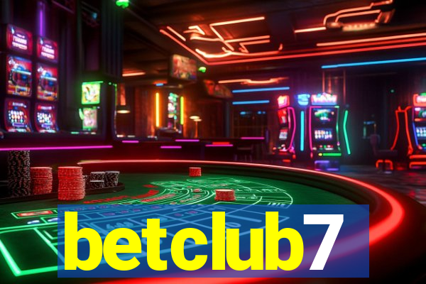 betclub7