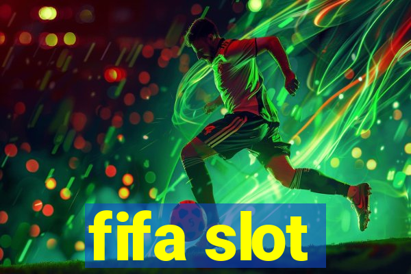 fifa slot