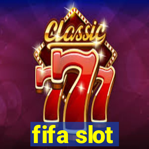 fifa slot