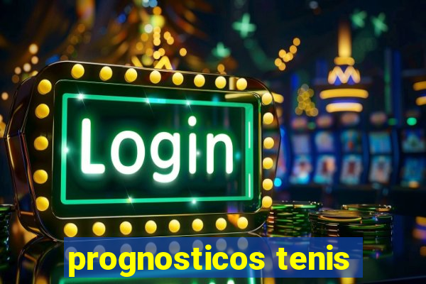 prognosticos tenis