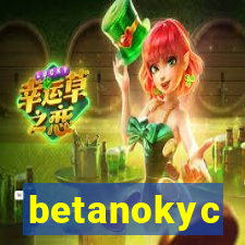 betanokyc