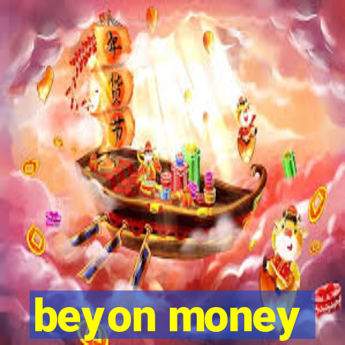 beyon money