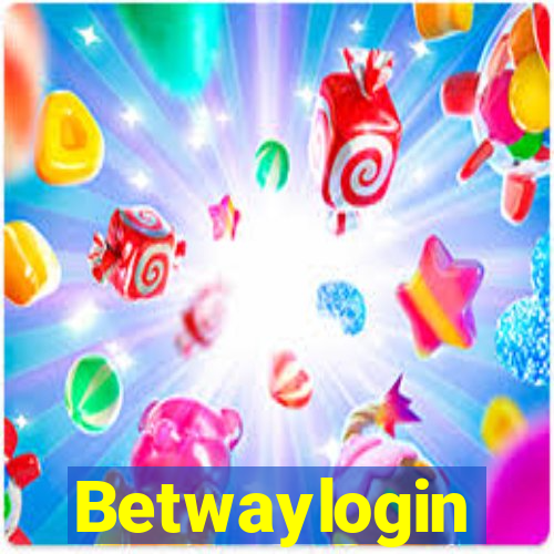 Betwaylogin