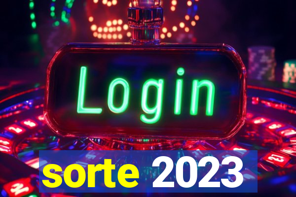 sorte 2023