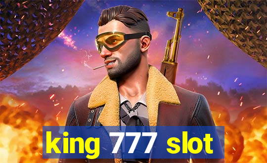 king 777 slot