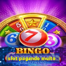 slot pagando muito