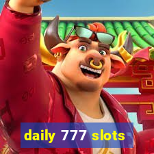 daily 777 slots