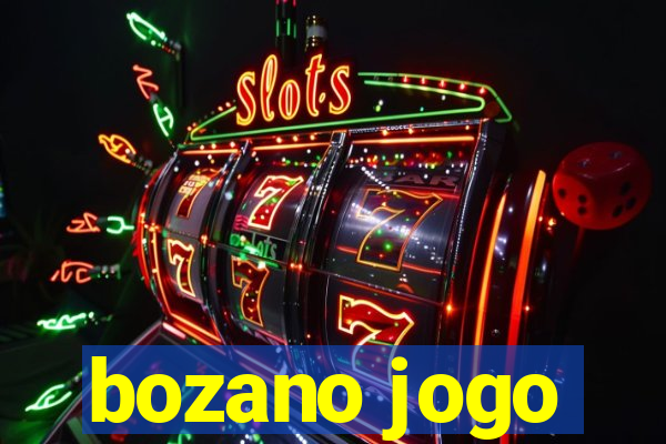 bozano jogo