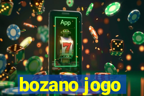 bozano jogo